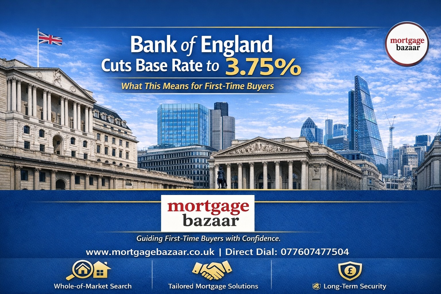 Bank of England Cuts Base Rate to 3.75%: What This Means for First-Time Buyers